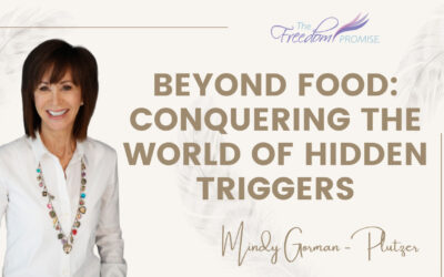 Beyond Food: Conquering The World of Hidden Triggers