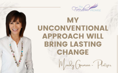 My Unconventional Approach Will Bring Lasting Change